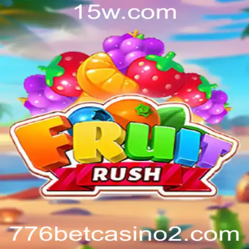 Explorando o Mundo do FruitRush e 776 Bet Casino