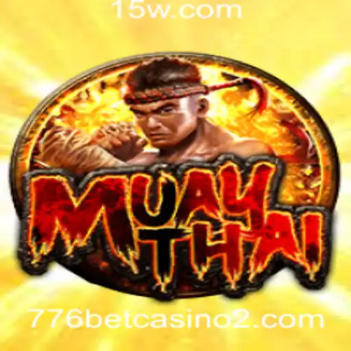 Descubra o Fascinante Mundo do MuayThai e sua Conexão com o 776 Bet Casino